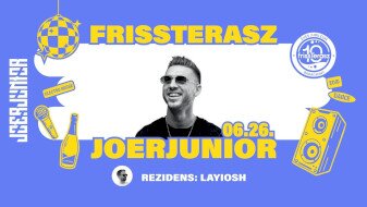 JOERJUNIOR // Napkeltétől Tónyugtáig